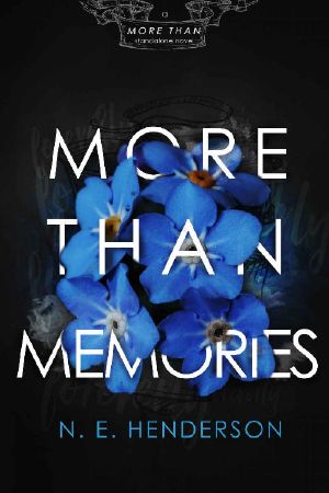 [More Than 02] • More Than Memories · A Second Chance Standalone Romance